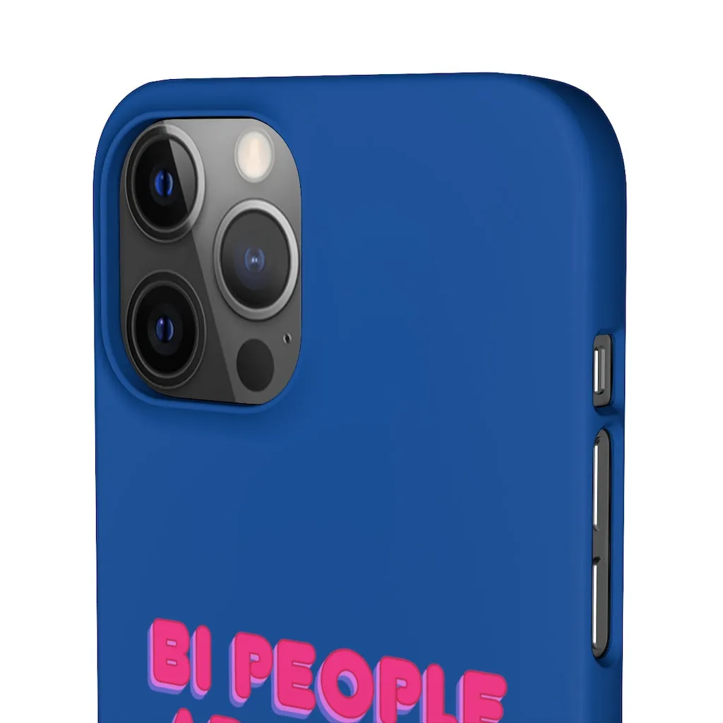 Bi People Are Real Phone Case for Apple & Samsung