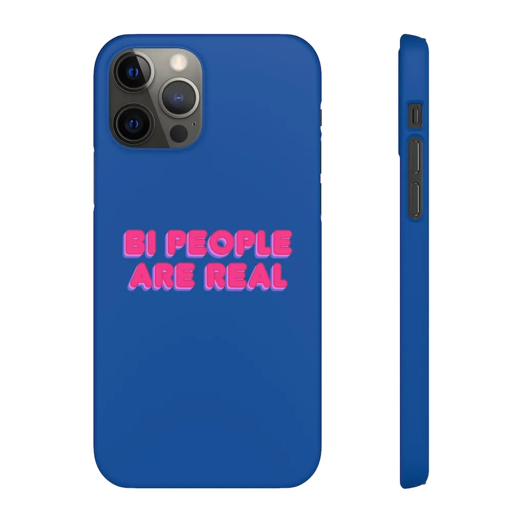 Bi People Are Real Phone Case for Apple & Samsung