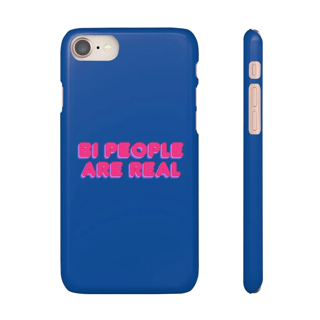 Bi People Are Real Phone Case for Apple & Samsung